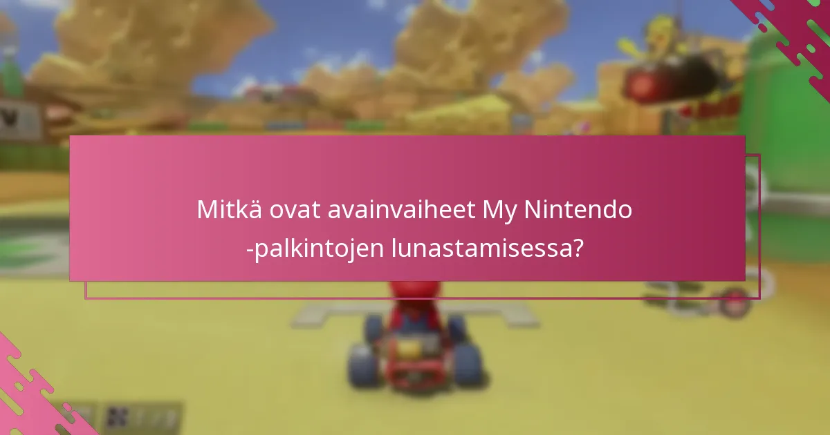 Mitkä ovat yleiset ongelmat palkintojen lunastamisessa?