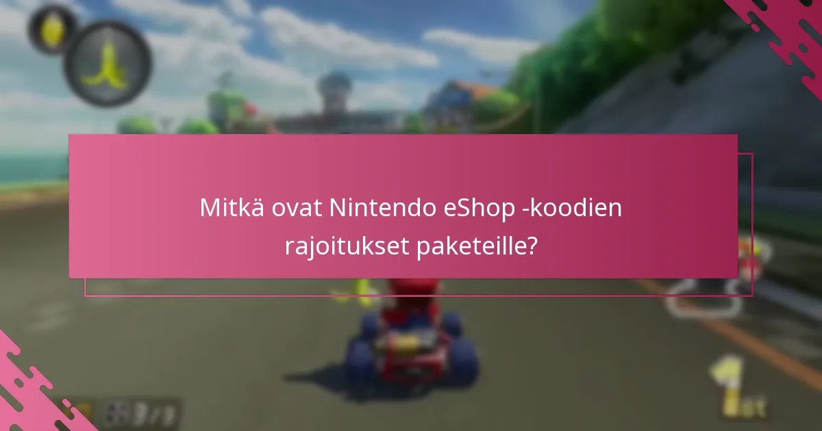 Missä voit ostaa Nintendo eShop -koodeja Mario Kart 8 Deluxe -paketeille?